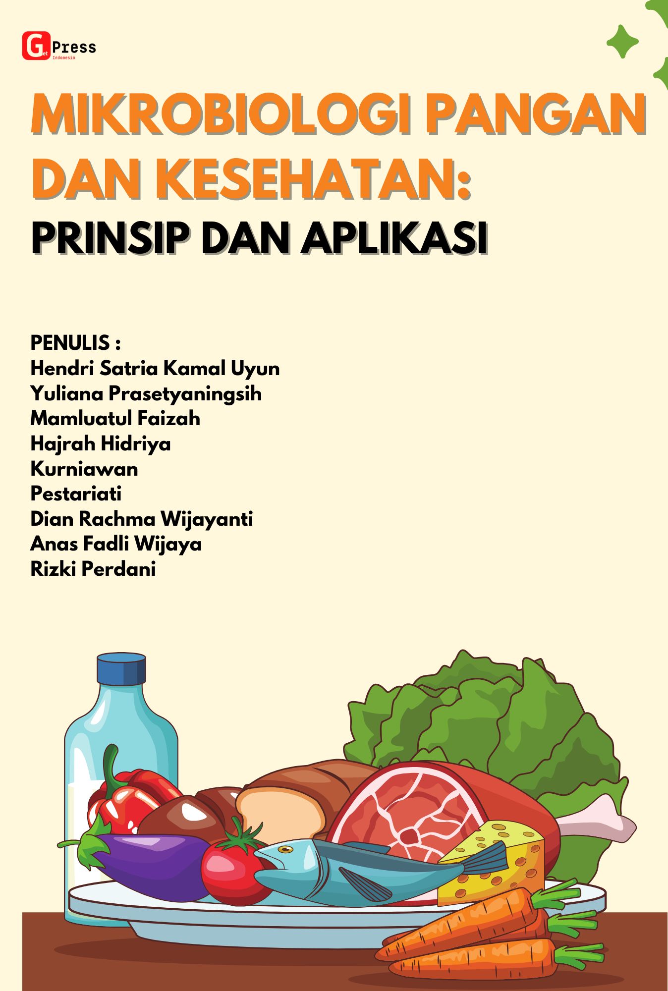 Mikrobiologi pangan dan kesehatan : prinsip dan aplikasi